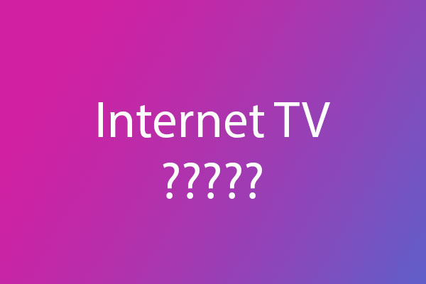 what is internet tv